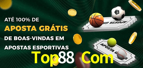 Top88 Com Ate 100% de Aposta Gratis
