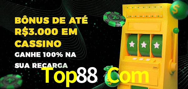 Top88 Com melhor bônus de depósito